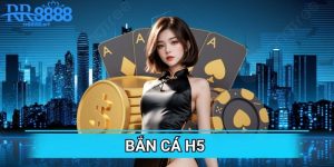 Bắn Cá H5: Mẹo Chơi Để Nhận Thưởng Lớn Từ Nhà Cái rr8888.art