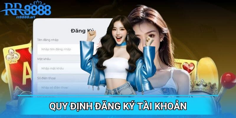 Đăng ký tài khoản phải đáp ứng đầy đủ điều kiện trước