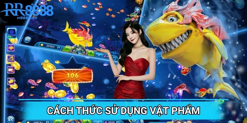 Vật phẩm có thể hỗ trợ bạn để chinh phục các phần thưởng lớn hơn
