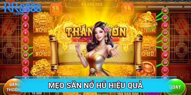 Săn nổ hũ giá trị với vài mẹo đơn giản dễ hiểu
