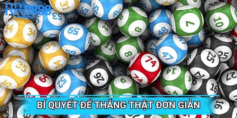 Bí quyết để thắng thật đơn giản