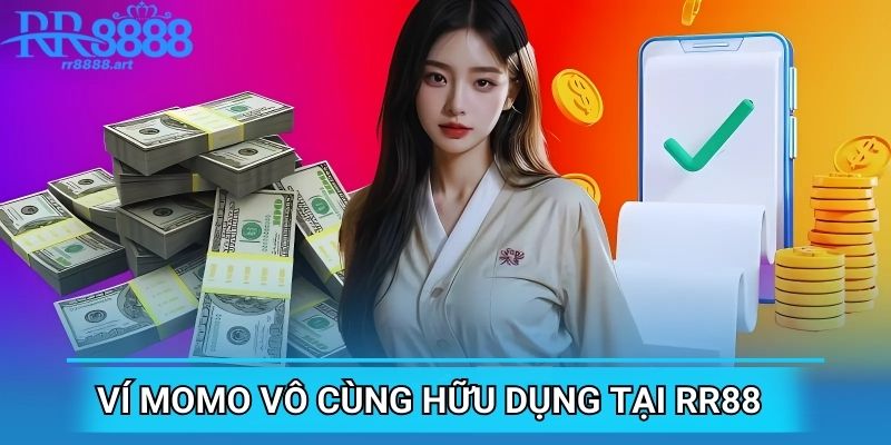 Ví Momo vô cùng hữu dụng tại RR88