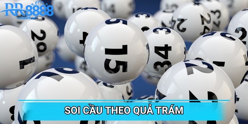 Soi cầu theo quả trám