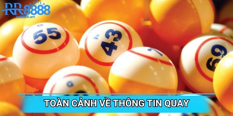 Toàn cảnh về thông tin quay cho player