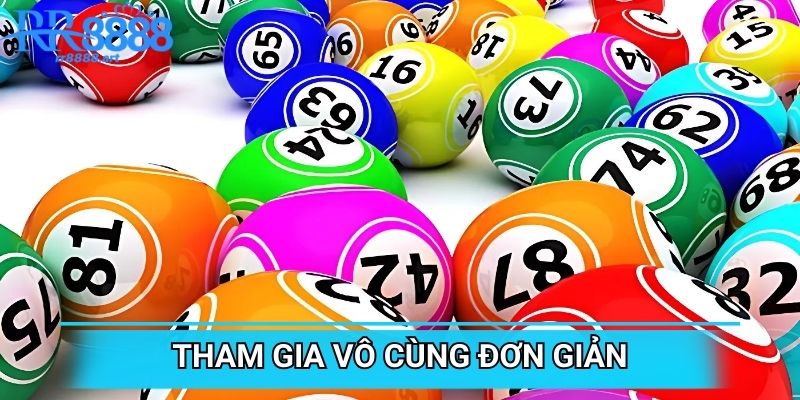 Tham gia vô cùng đơn giản