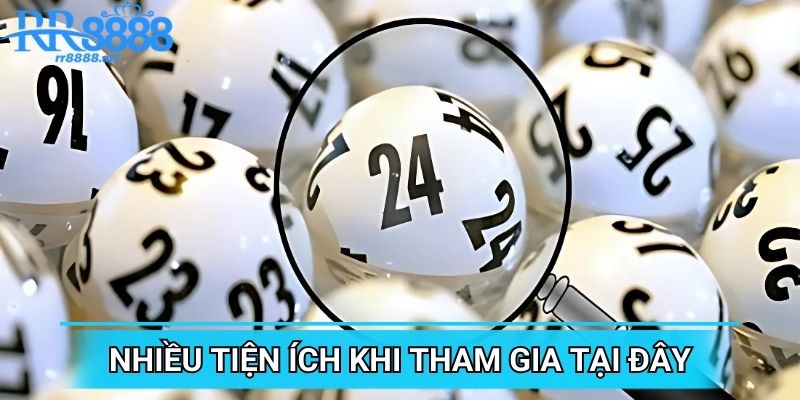 Nhiều tiện ích khi tham gia tại đây